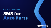 SMS for Auto Parts