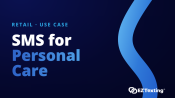SMS for Personal Care