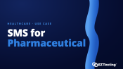 SMS for Pharmaceutical